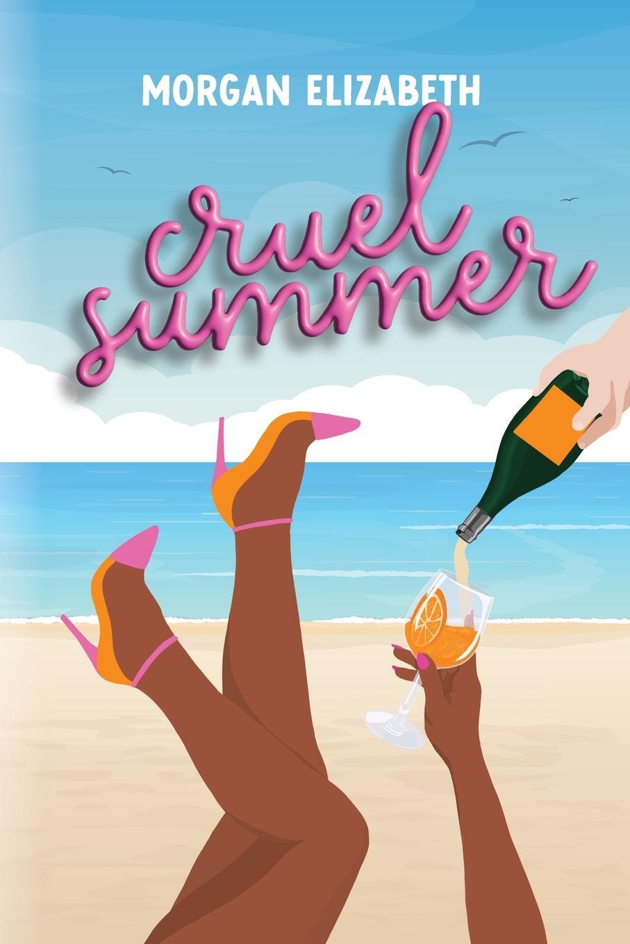 Cover: 9781088213759 | Cruel Summer | Morgan Elizabeth | Taschenbuch | Paperback | Englisch