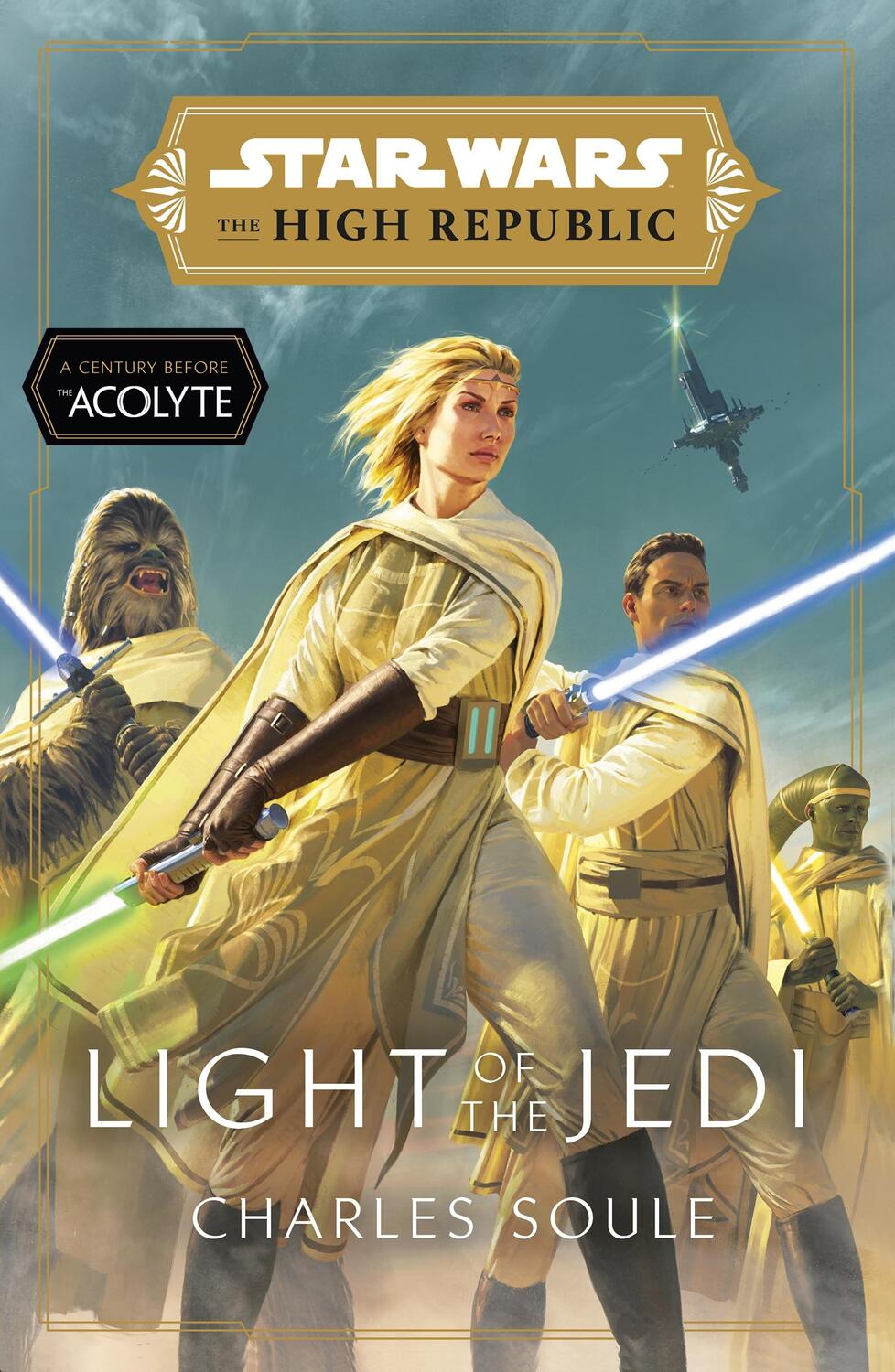 Cover: 9781529101461 | Star Wars: Light of the Jedi (The High Republic) | Charles Soule