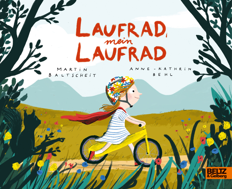 Cover: 9783407812278 | Laufrad, mein Laufrad | Martin Baltscheit (u. a.) | Buch | Unzerr.