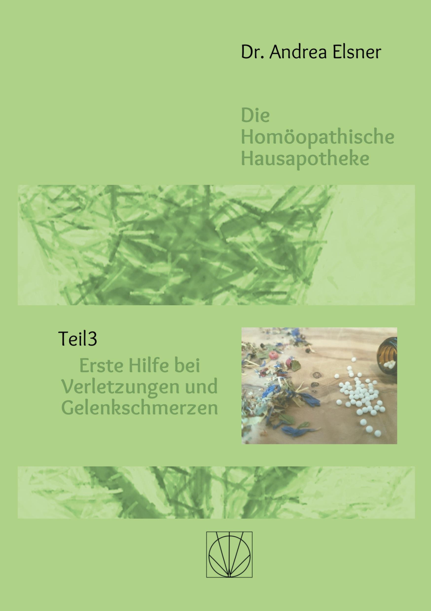 Cover: 9783759788078 | Die homöopathische Hausapotheke | Andrea Elsner | Taschenbuch | 92 S.