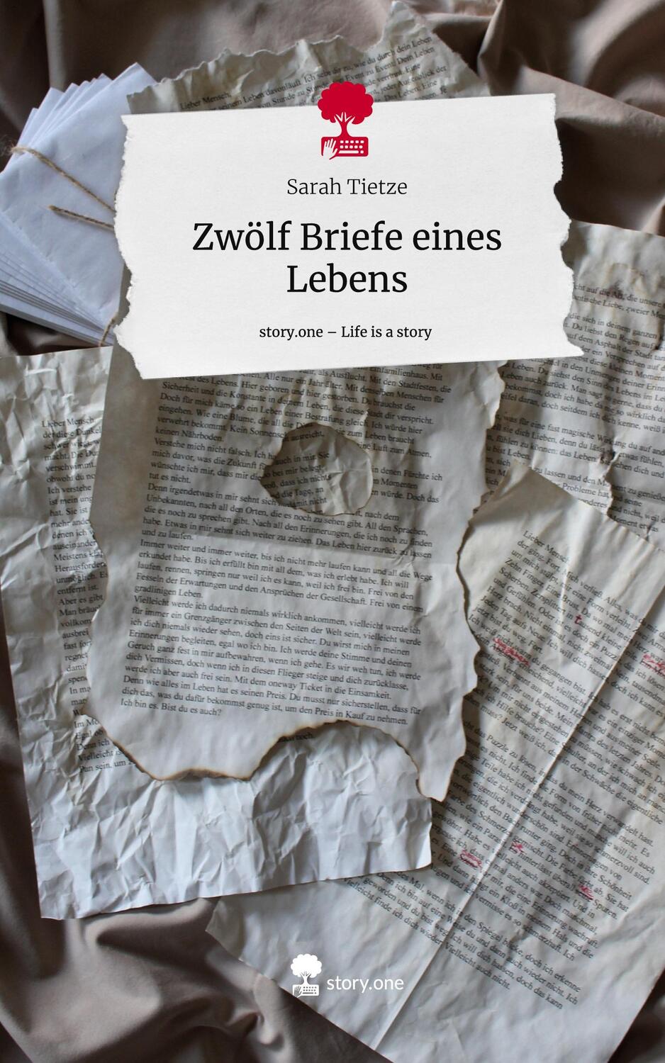 Cover: 9783711546746 | Zwölf Briefe eines Lebens. Life is a Story - story.one | Sarah Tietze