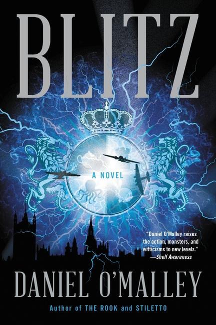 Cover: 9780316561549 | Blitz | Daniel O'Malley | Taschenbuch | Rook Files | Englisch | 2023