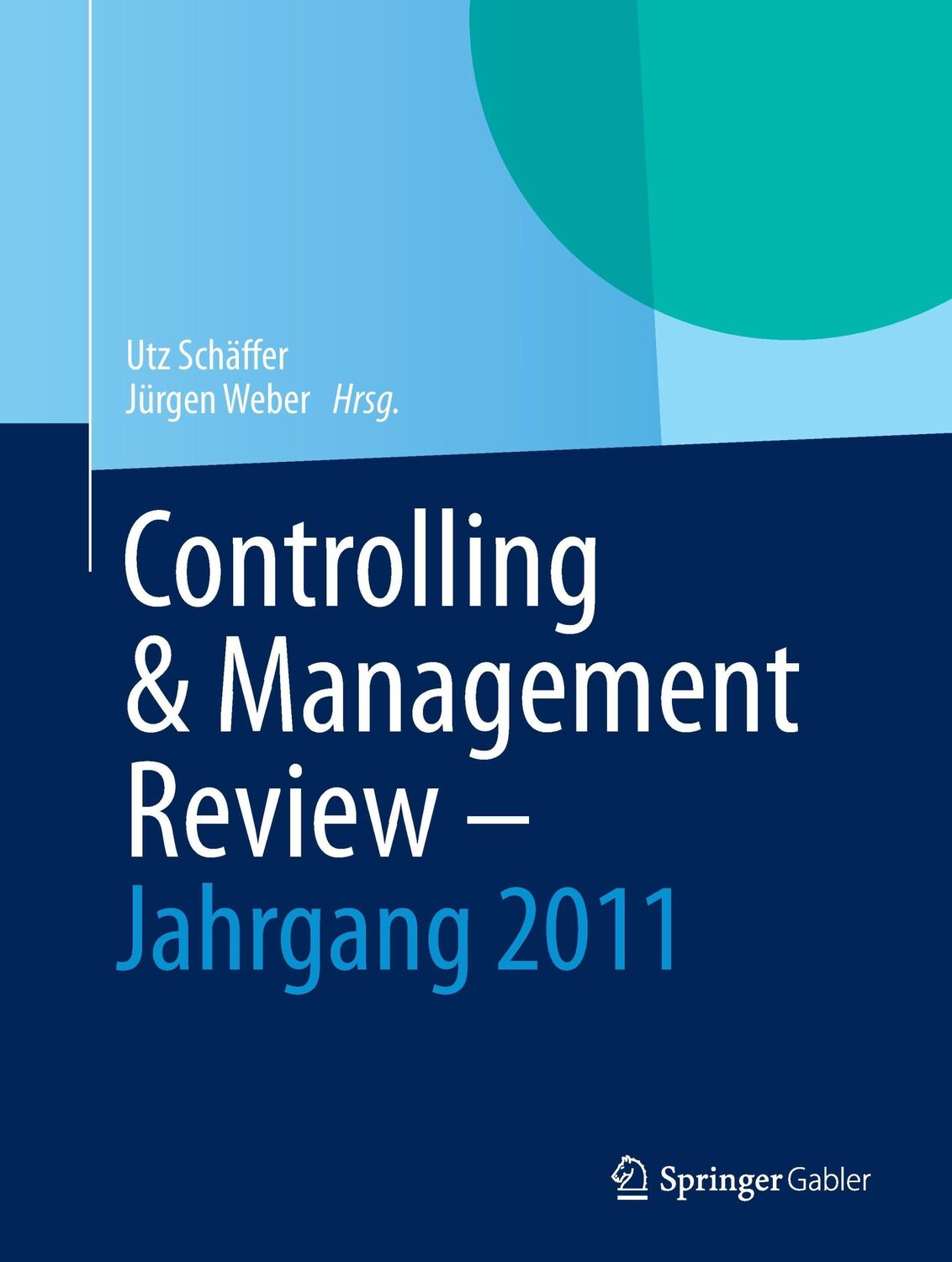 Cover: 9783658038724 | Controlling &amp; Management Review - Jahrgang 2011 | Jürgen Weber (u. a.)