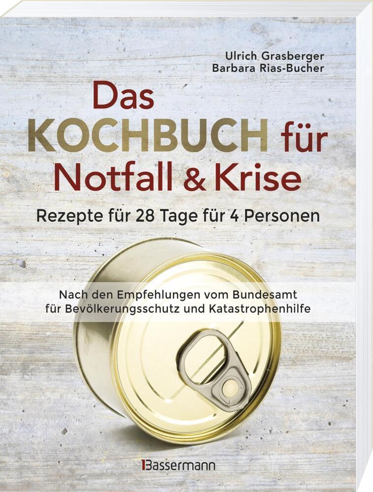 Bild: 9783809441649 | Das Kochbuch für Notfall und Krise - Rezepte für 28 Tage für 4...