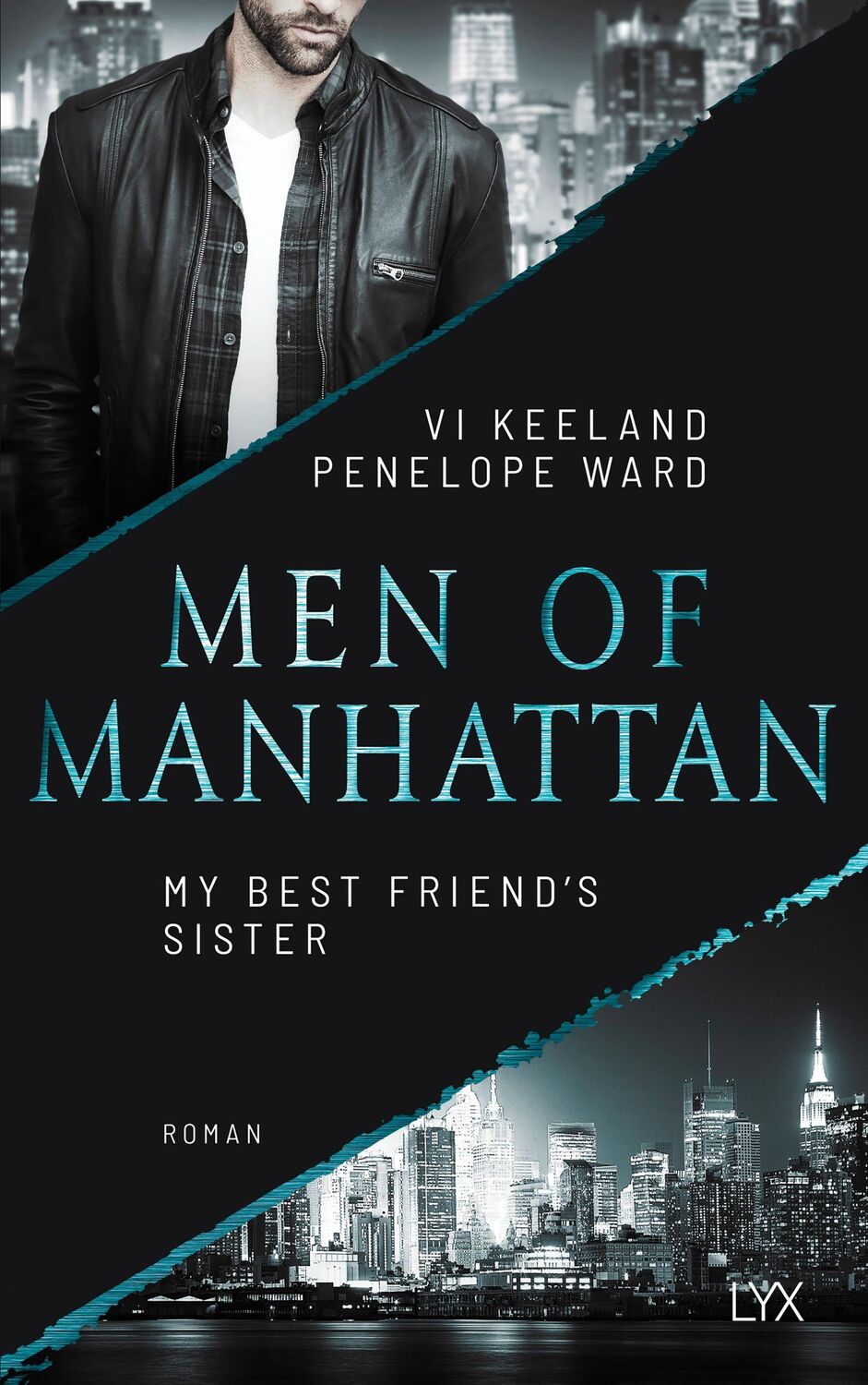 Cover: 9783736320321 | Men of Manhattan - My Best Friend's Sister | Vi Keeland (u. a.) | Buch