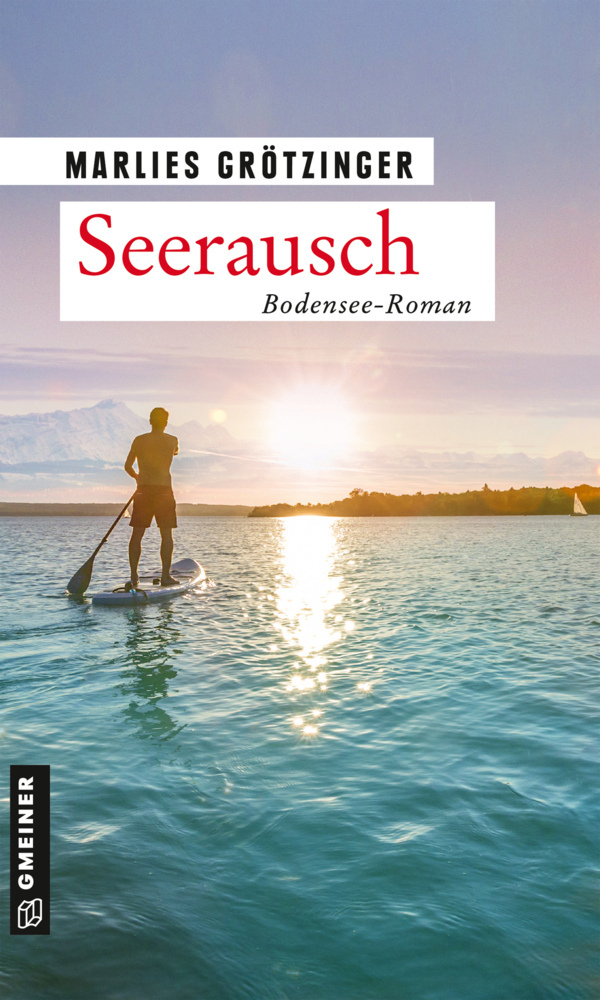 Cover: 9783839228593 | Seerausch | Bodensee-Roman | Marlies Grötzinger | Taschenbuch | 341 S.