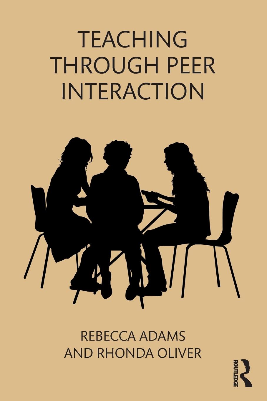 Cover: 9781138069473 | Teaching through Peer Interaction | Rebecca Adams (u. a.) | Buch