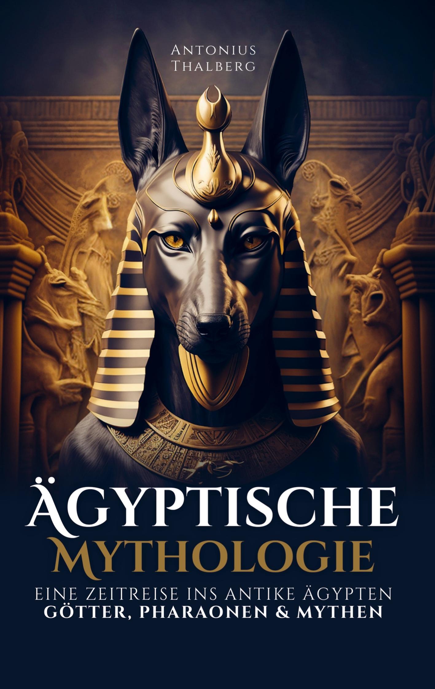 Cover: 9789403727516 | Ägyptische Mythologie | Antonius Thalberg | Taschenbuch | Paperback