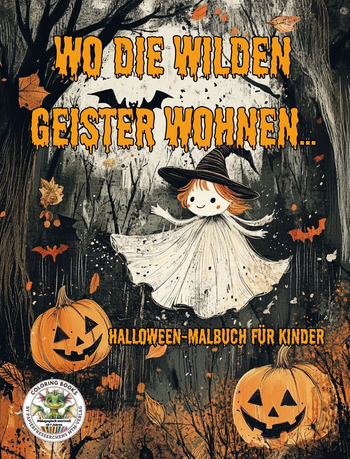 Cover: 9783990512845 | Wo die wilden Geister wohnen ... Halloween-Malbuch für Kinder | Buch