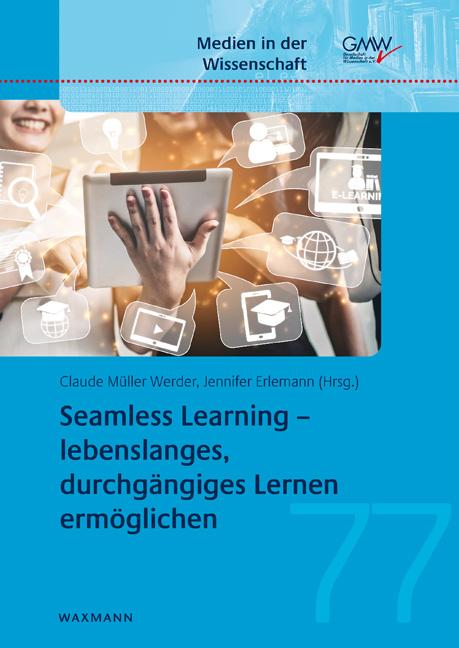 Cover: 9783830942443 | Seamless Learning - lebenslanges, durchgängiges Lernen ermöglichen