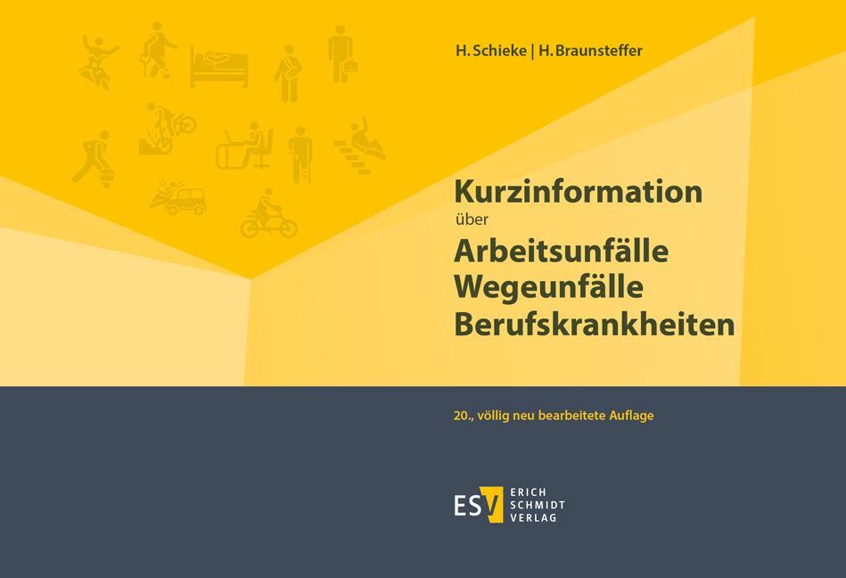 Cover: 9783503191093 | Kurzinformation über Arbeitsunfälle Wegeunfälle Berufskrankheiten