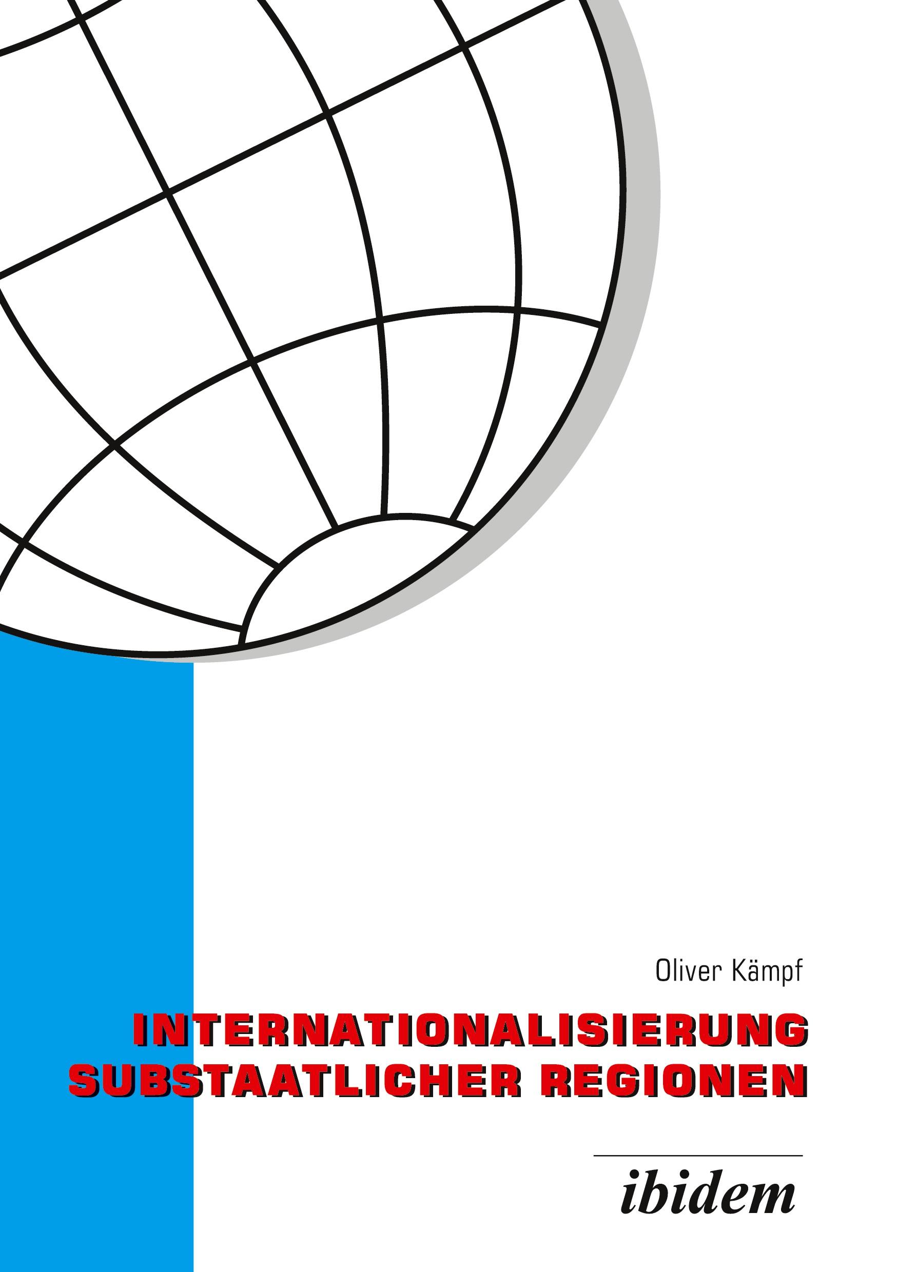 Cover: 9783898212298 | Internationalisierung substaatlicher Regionen | Oliver Kämpf | Buch