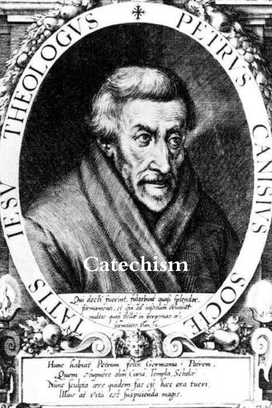 Cover: 9781329063181 | Catechism of St. Peter Canisius | St. Peter Canisius | Taschenbuch