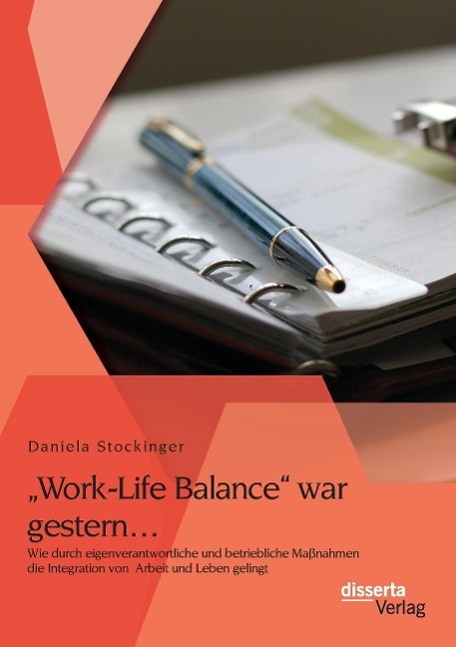 Cover: 9783954259946 | ¿Work-Life Balance¿ war gestern¿ Wie durch eigenverantwortliche und...