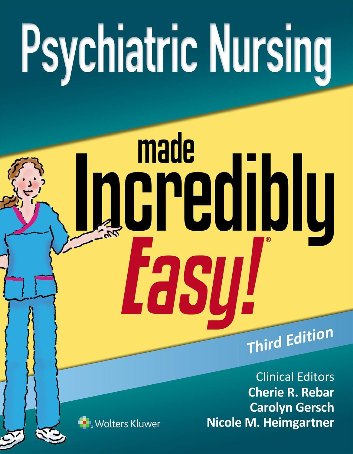 Cover: 9781975144340 | Psychiatric Nursing Made Incredibly Easy | Carolyn J. Gersch (u. a.)