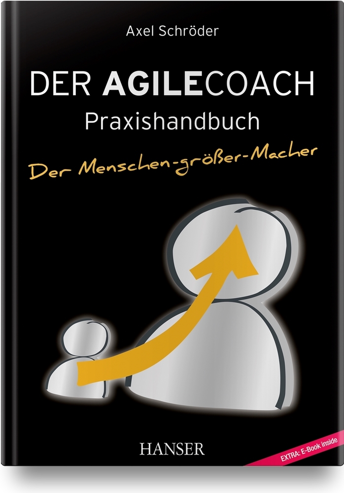 Cover: 9783446456822 | Der Agile Coach | Axel Schröder | Bundle | 1 Buch | Deutsch | 2020