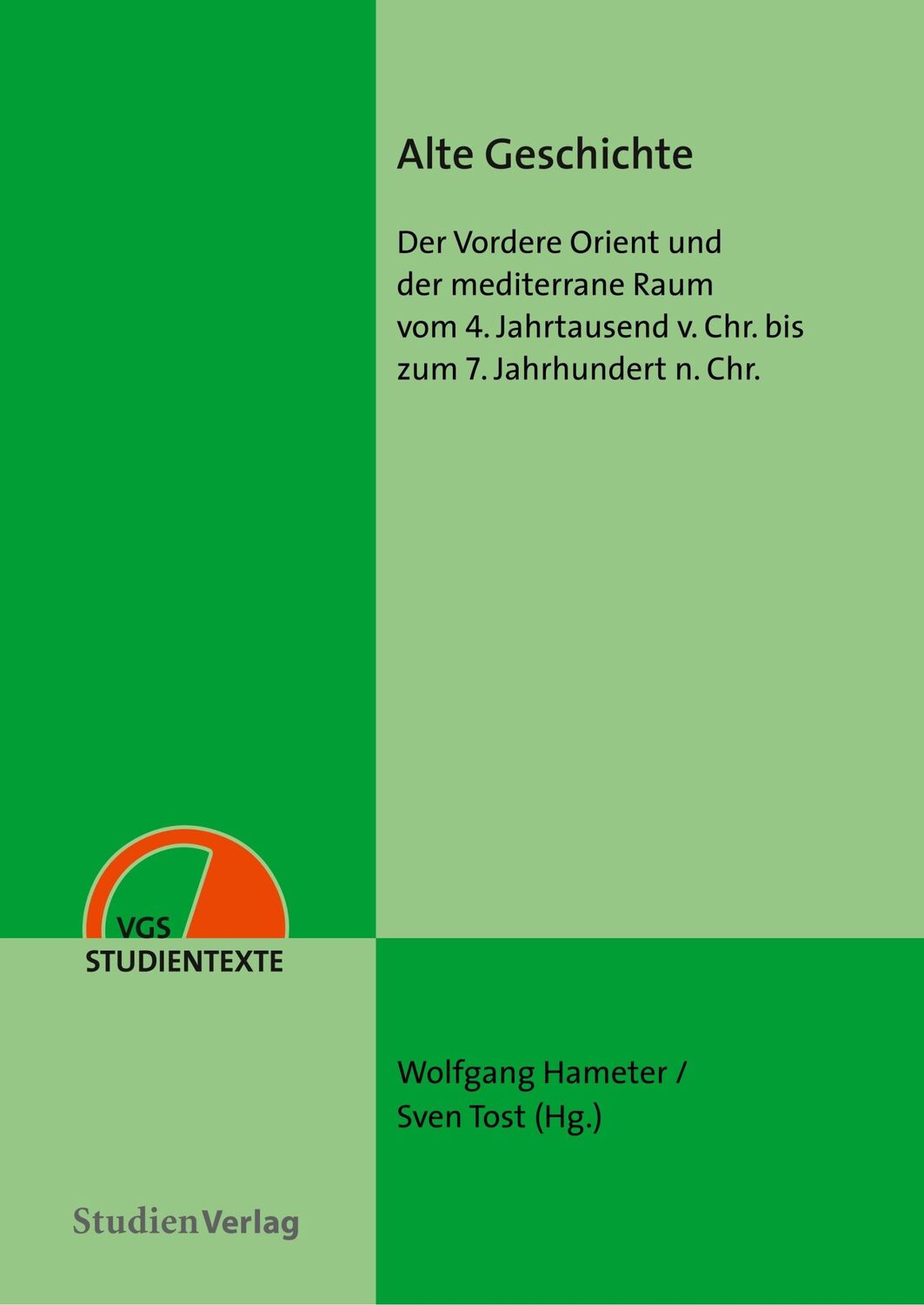 Cover: 9783706552950 | Alte Geschichte | Wolfgang Hameter (u. a.) | Taschenbuch | 336 S.