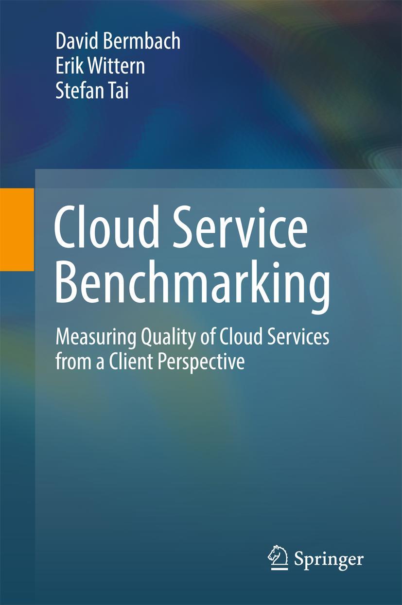 Cover: 9783319554822 | Cloud Service Benchmarking | David Bermbach (u. a.) | Buch | xiv