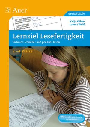 Cover: 9783403066545 | Lernziel Lesefertigkeit | Katja Köhler (u. a.) | Taschenbuch | 104 S.