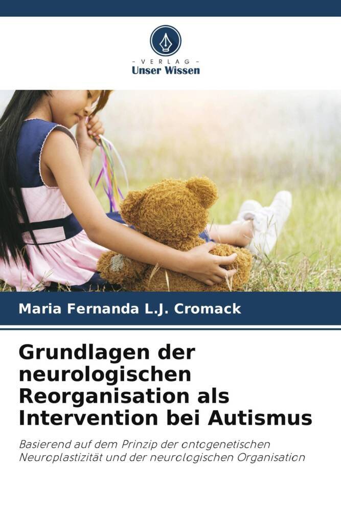 Cover: 9786206920878 | Grundlagen der neurologischen Reorganisation als Intervention bei...