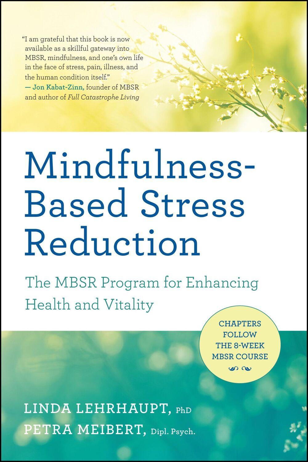 Cover: 9781608684793 | Mindfulness-Based Stress Reduction | Linda Lehrhaupt (u. a.) | Buch