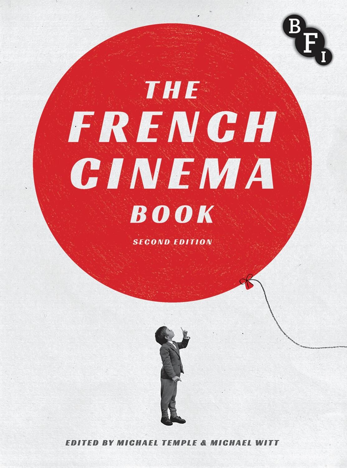 Cover: 9781844574650 | The French Cinema Book | Michael Temple (u. a.) | Taschenbuch | 2018