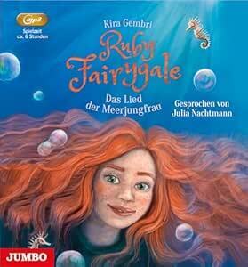 Cover: 4012144484826 | Ruby Fairygale - Das Lied der Meerjungfrau, 1 Audio-CD | Kira Gembri