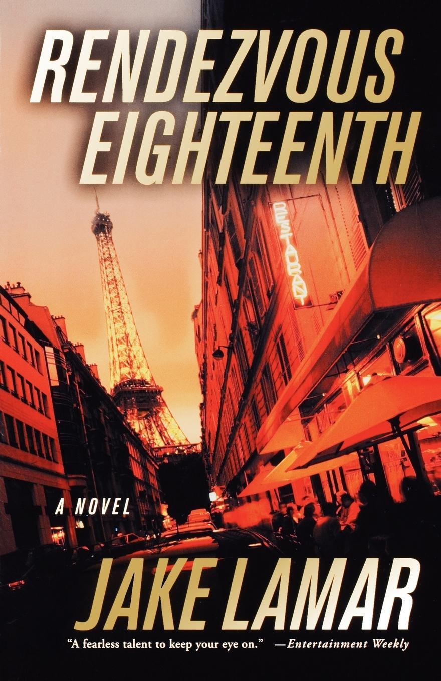 Cover: 9780312336059 | Rendezvous Eighteenth | Jake Lamar | Taschenbuch | Paperback | 2005