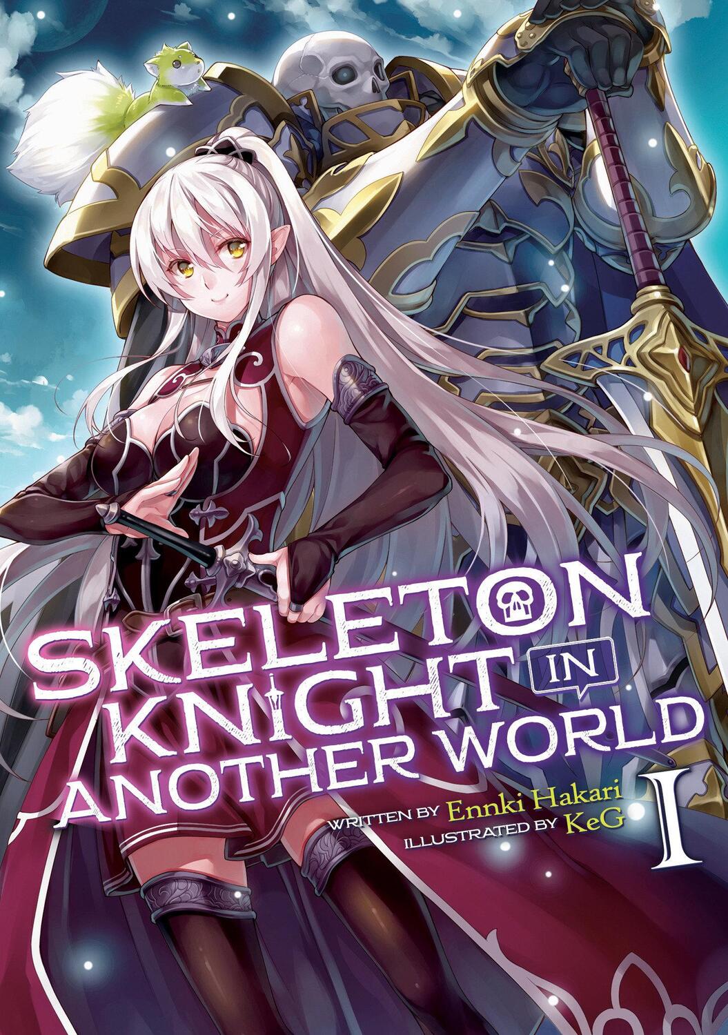 Cover: 9781642750645 | Skeleton Knight in Another World (Light Novel) Vol. 1 | Ennki Hakari