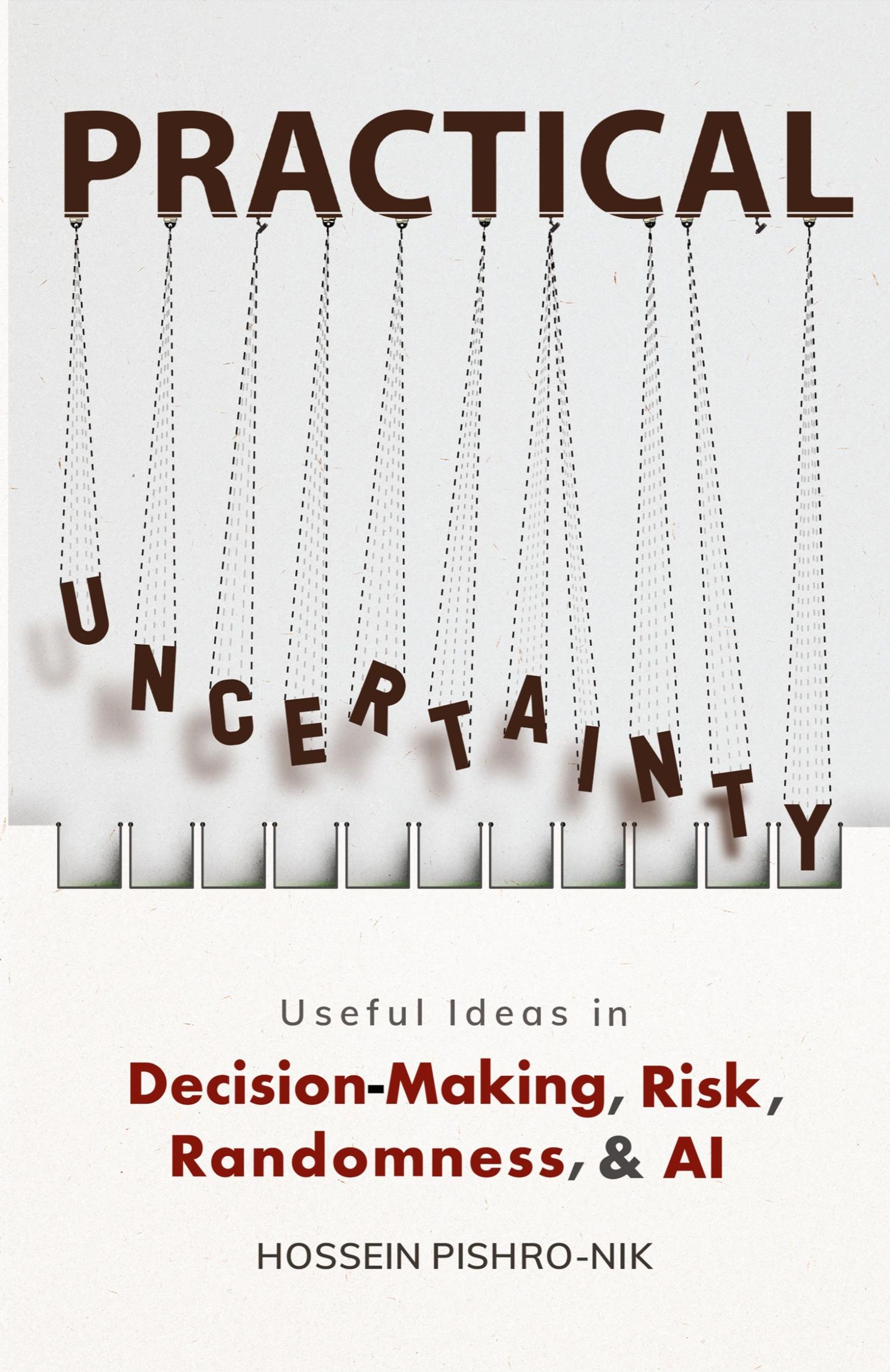 Cover: 9780990637226 | PRACTICAL UNCERTAINTY | Hossein Pishro-Nik | Taschenbuch | Englisch