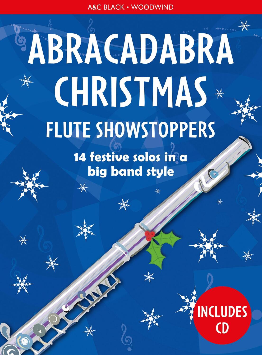 Cover: 9781472920515 | Abracadabra Christmas: Flute Showstoppers | Christopher Hussey | Buch