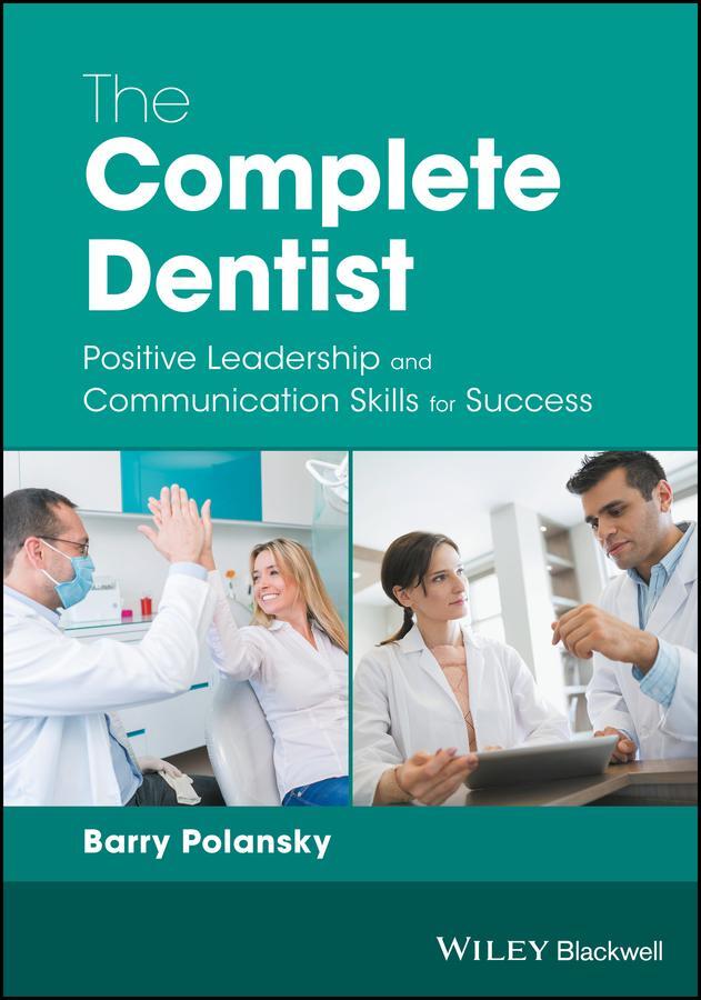 Cover: 9781119250807 | The Complete Dentist | Barry Polansky | Taschenbuch | 264 S. | 2017