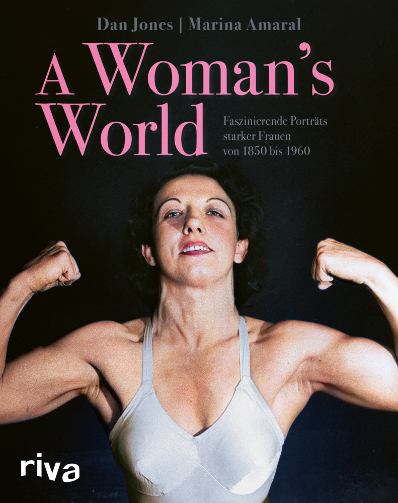 Cover: 9783742323316 | A Woman's World | Dan Jones | Buch | 432 S. | Deutsch | 2023 | Riva