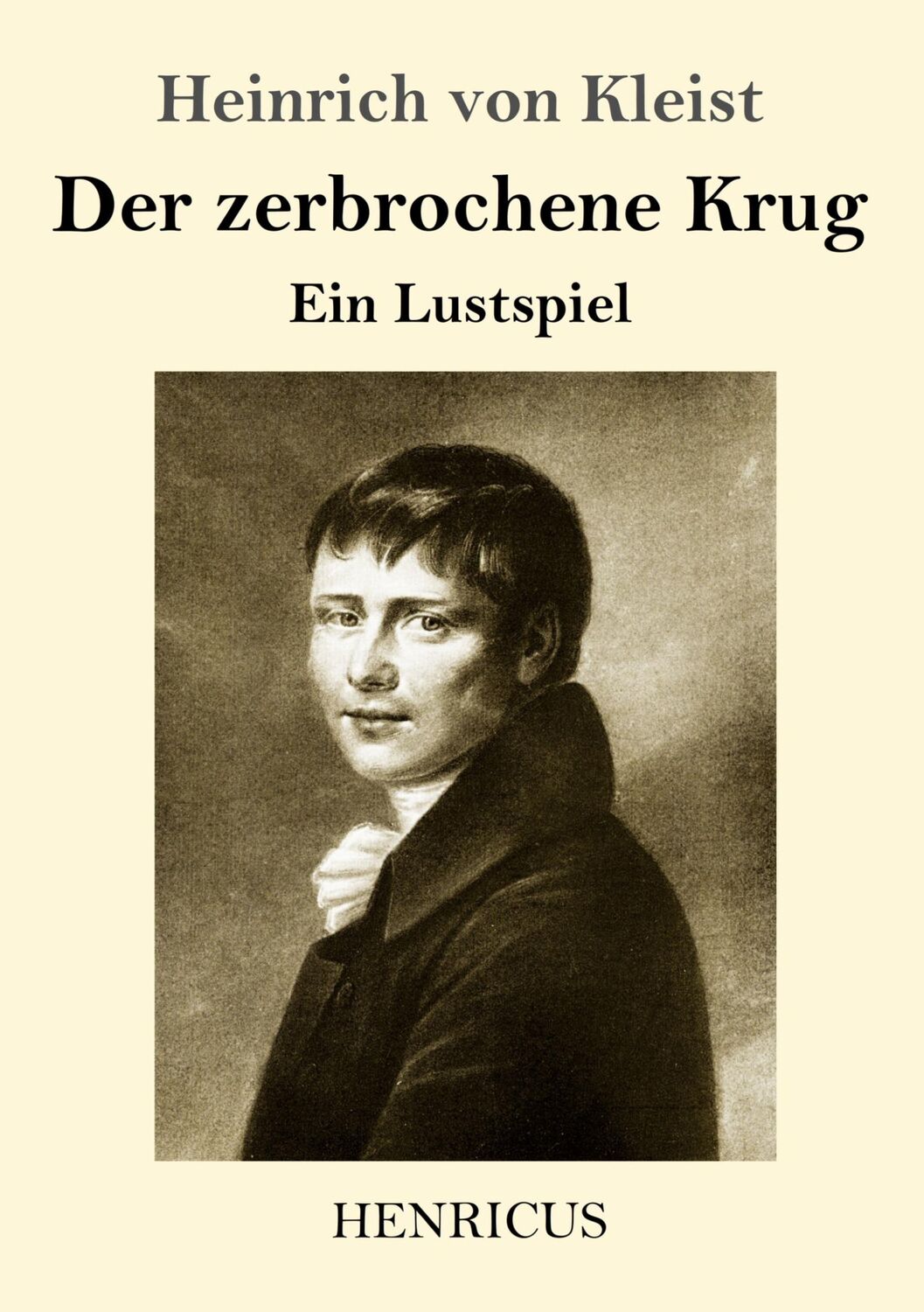 Cover: 9783847824763 | Der zerbrochene Krug | Ein Lustspiel | Heinrich Von Kleist | Buch