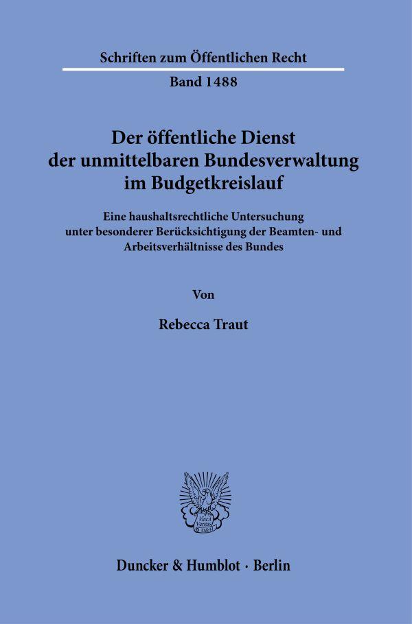 Cover: 9783428184880 | Der öffentliche Dienst der unmittelbaren Bundesverwaltung im...