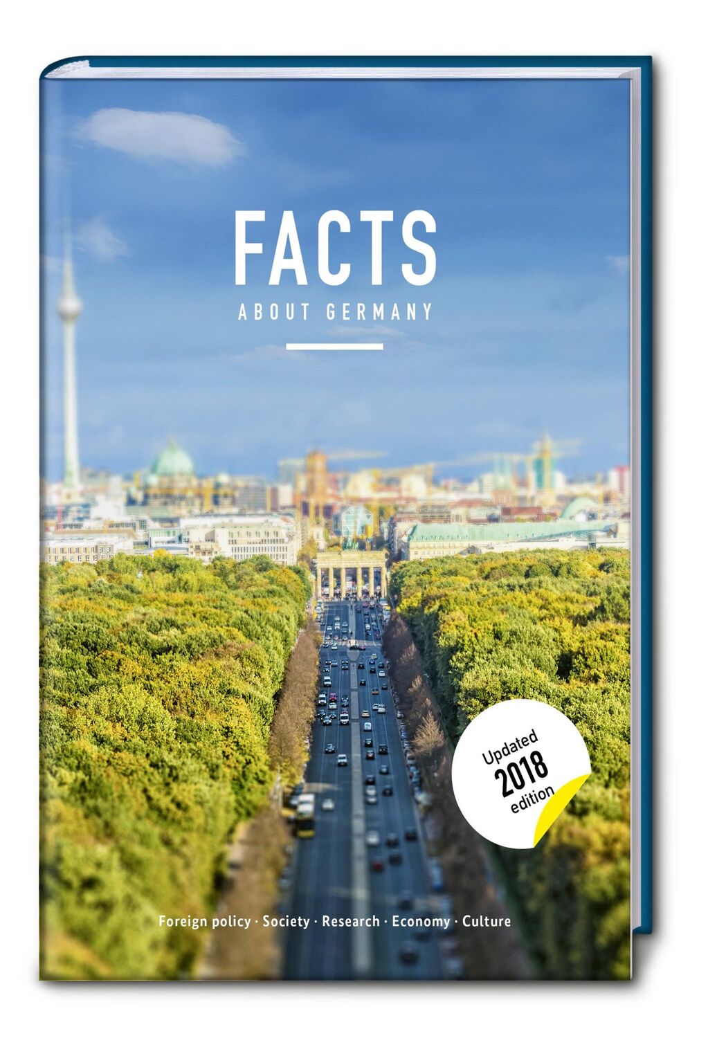 Cover: 9783962510329 | Facts about Germany | FAZIT Communication GmbH | Taschenbuch | 176 S.