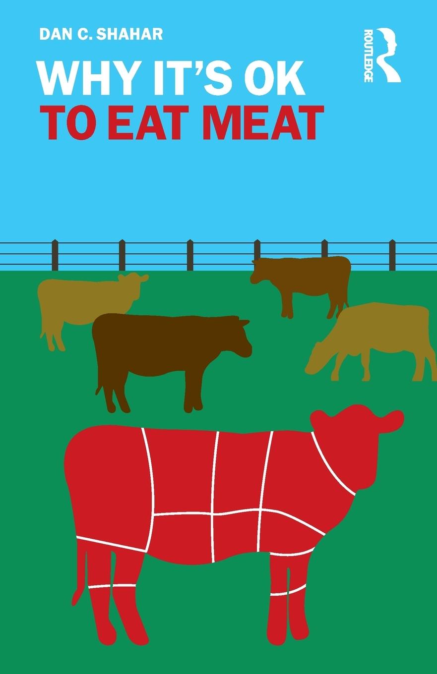 Cover: 9780367172763 | Why It's OK to Eat Meat | Dan C. Shahar | Taschenbuch | Englisch