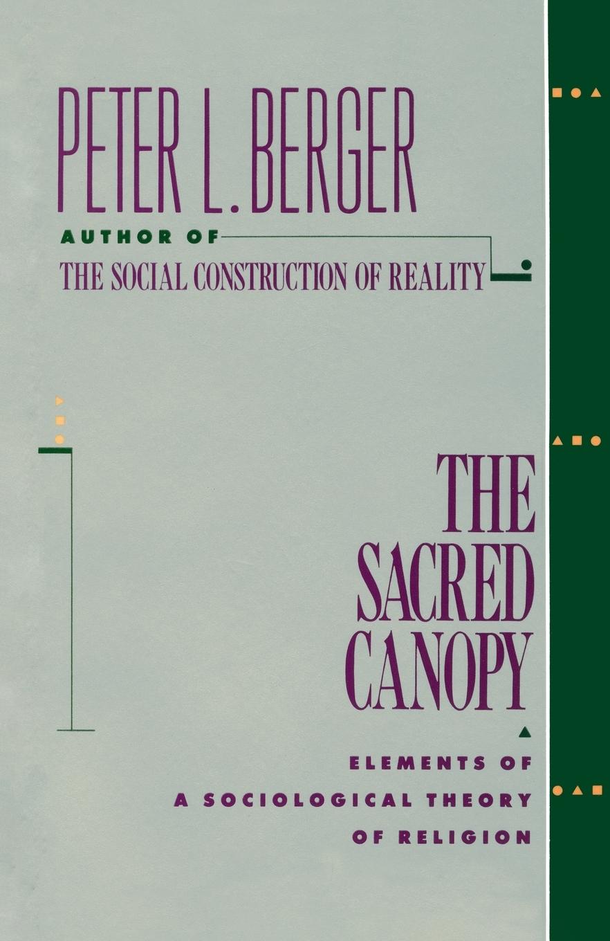 Cover: 9780385073059 | The Sacred Canopy | Elements of a Sociological Theory of Religion