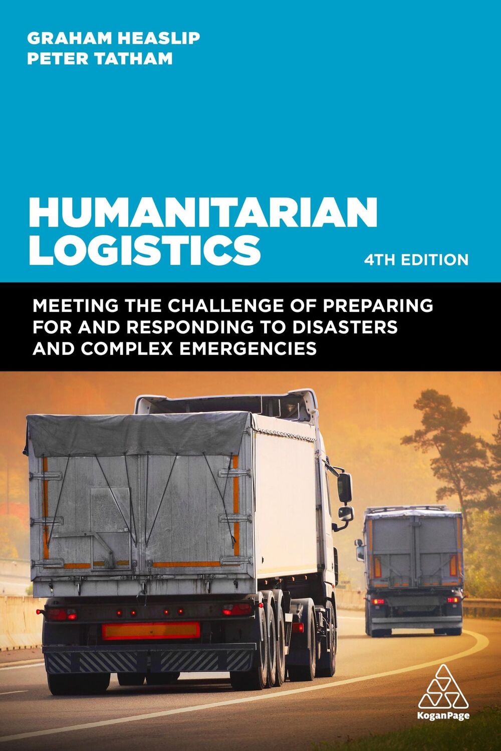 Cover: 9781398607149 | Humanitarian Logistics | Peter Tatham (u. a.) | Taschenbuch | Englisch