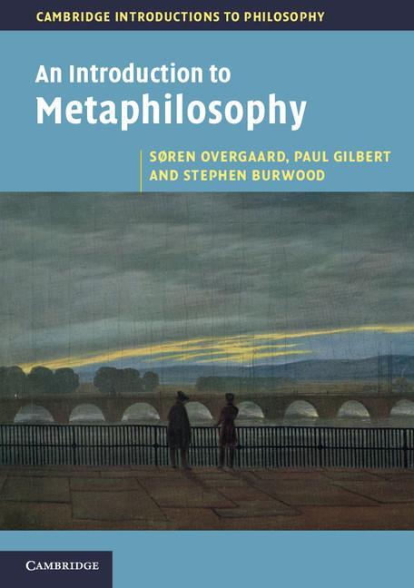 Cover: 9780521175982 | An Introduction to Metaphilosophy | Søren Overgaard (u. a.) | Buch