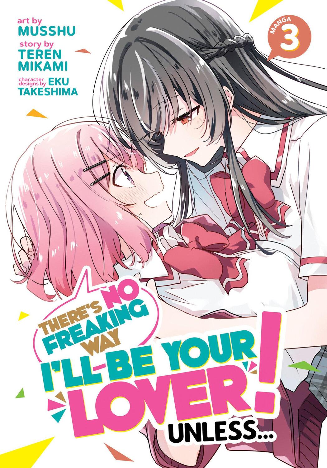 Cover: 9781685799311 | There's No Freaking Way I'll be Your Lover! Unless... (Manga) Vol. 3