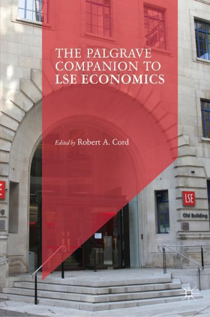 Cover: 9781137582737 | The Palgrave Companion to LSE Economics | Robert A. Cord | Buch | XIII