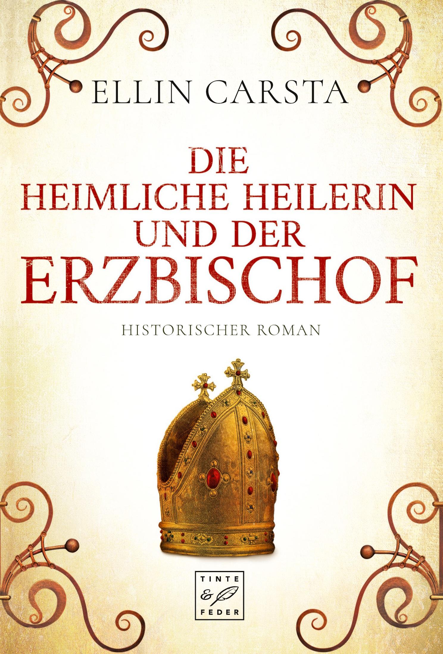 Cover: 9782919808281 | Die heimliche Heilerin und der Erzbischof | Ellin Carsta | Taschenbuch