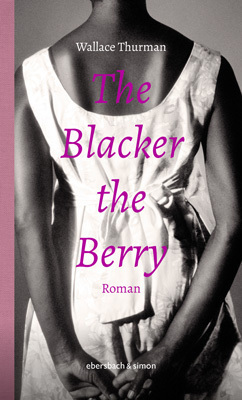 Cover: 9783869152462 | The Blacker the Berry | Roman | Wallace Thurman | Buch | 224 S. | 2021