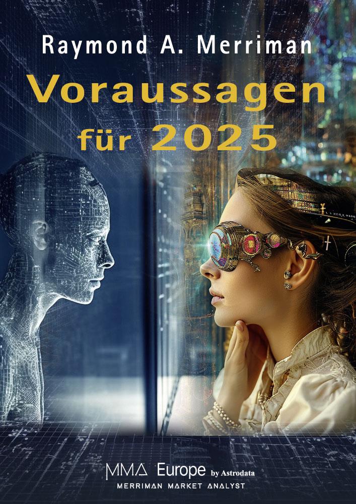 Cover: 9783906881171 | Voraussagen für 2025 | Raymond A. Merriman | Taschenbuch | MMA Europe