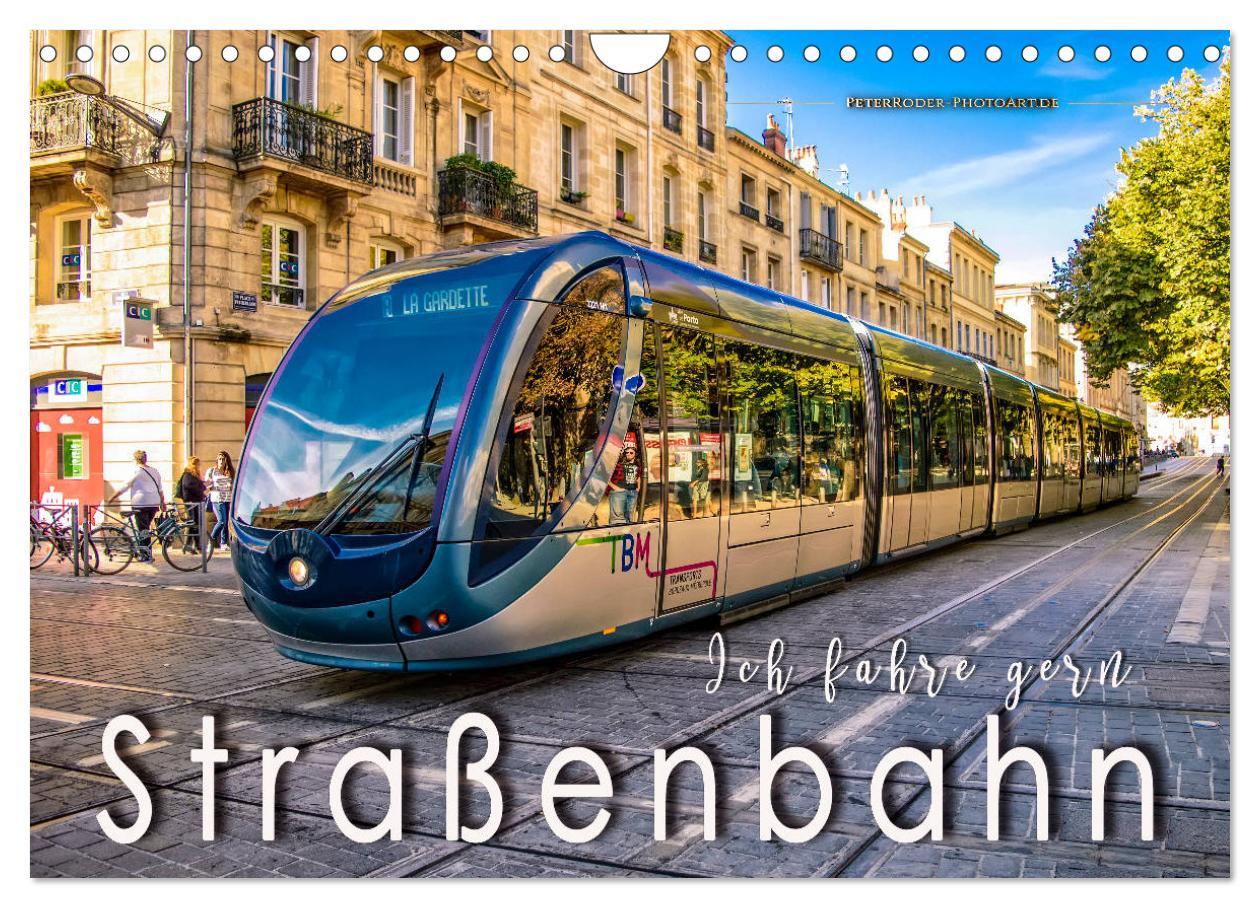 Cover: 9783435350650 | Ich fahre gern Straßenbahn (Wandkalender 2025 DIN A4 quer),...