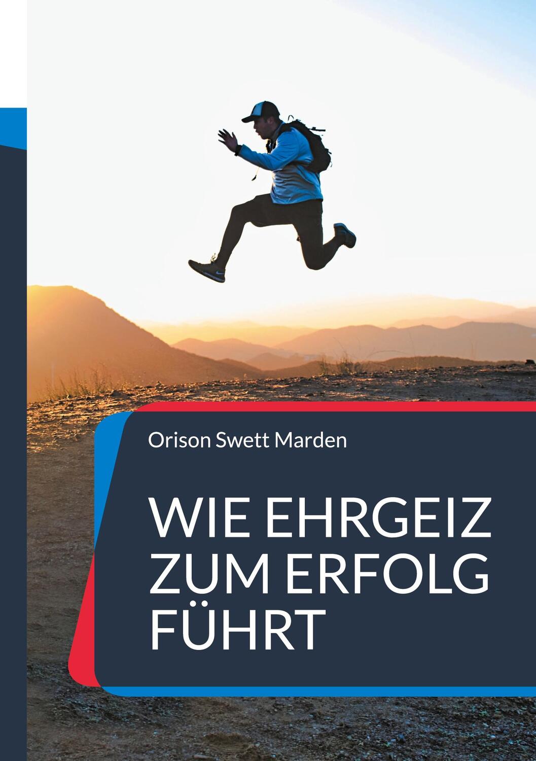 Cover: 9783755758792 | Wie Ehrgeiz zum Erfolg führt | und zu einem höheren Ziel im Leben