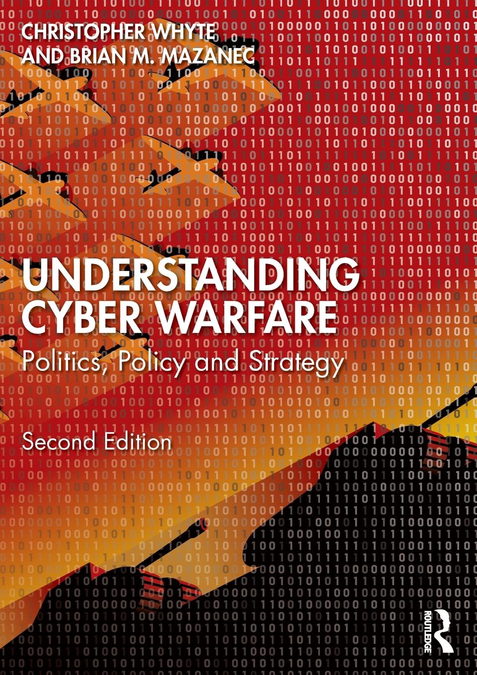 Cover: 9781032159317 | Understanding Cyber-Warfare | Politics, Policy and Strategy | Buch