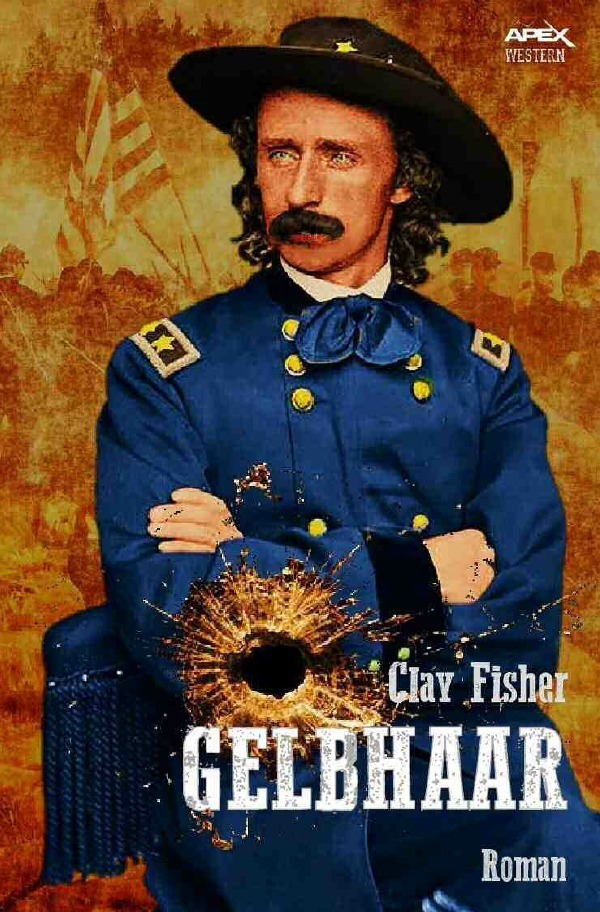 Cover: 9783748517719 | GELBHAAR | Der Western-Klassiker | Clay Fisher | Taschenbuch | 228 S.