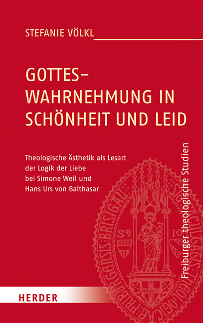 Cover: 9783451376085 | Gotteswahrnehmung in Schönheit und Leid | Stefanie Völkl | Buch | 2016